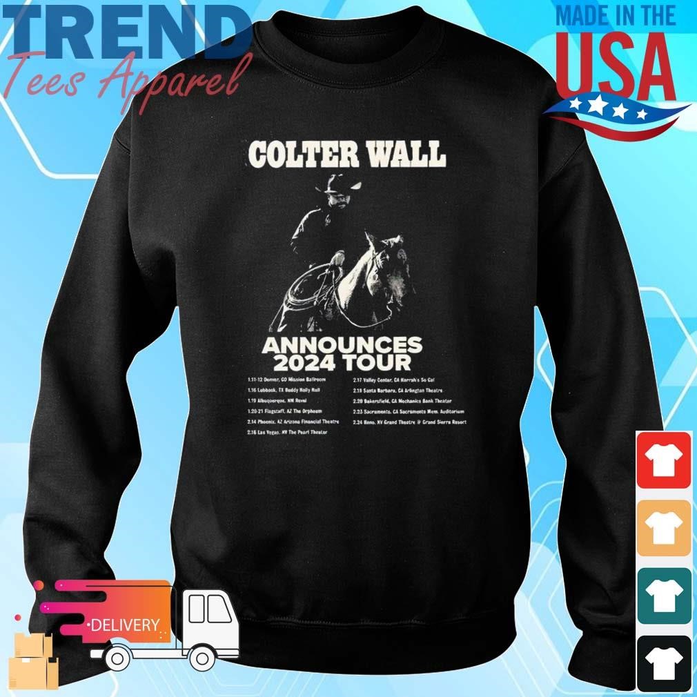 Colter Wall Announces 2024 Tour Performance Schedule Sweatshirt, hoodie