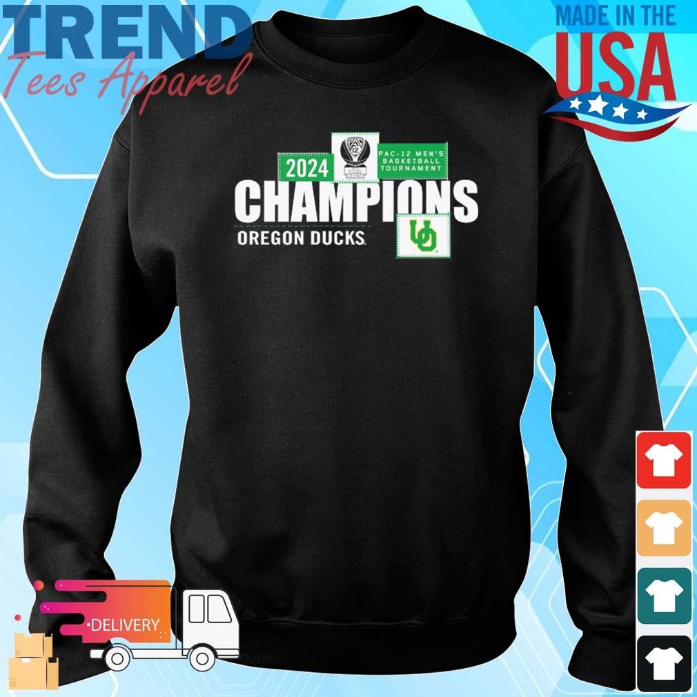 Oregon Ducks 2024 Pac-12 Men's Basketball Conference Tournament Champions Sweatshirt