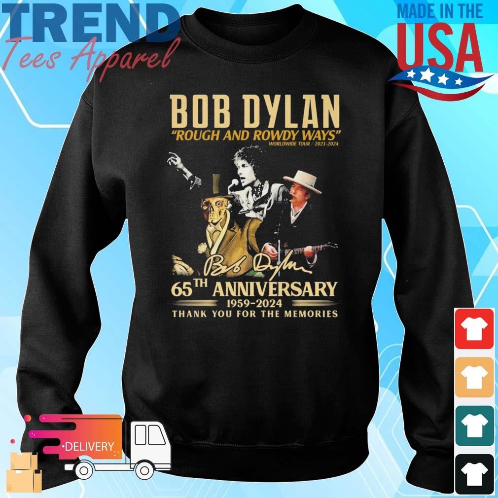 Original Bob Dylan Rough And Rowdy Ways Worldwide Tour 2021-2024 Signatures Sweatshirt