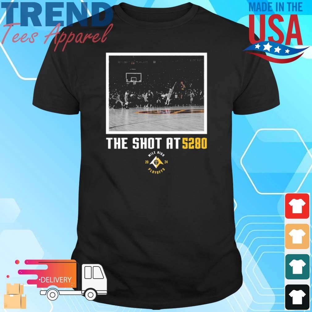 Altitude S Nuggets The Shot At 5280 T-Shirt