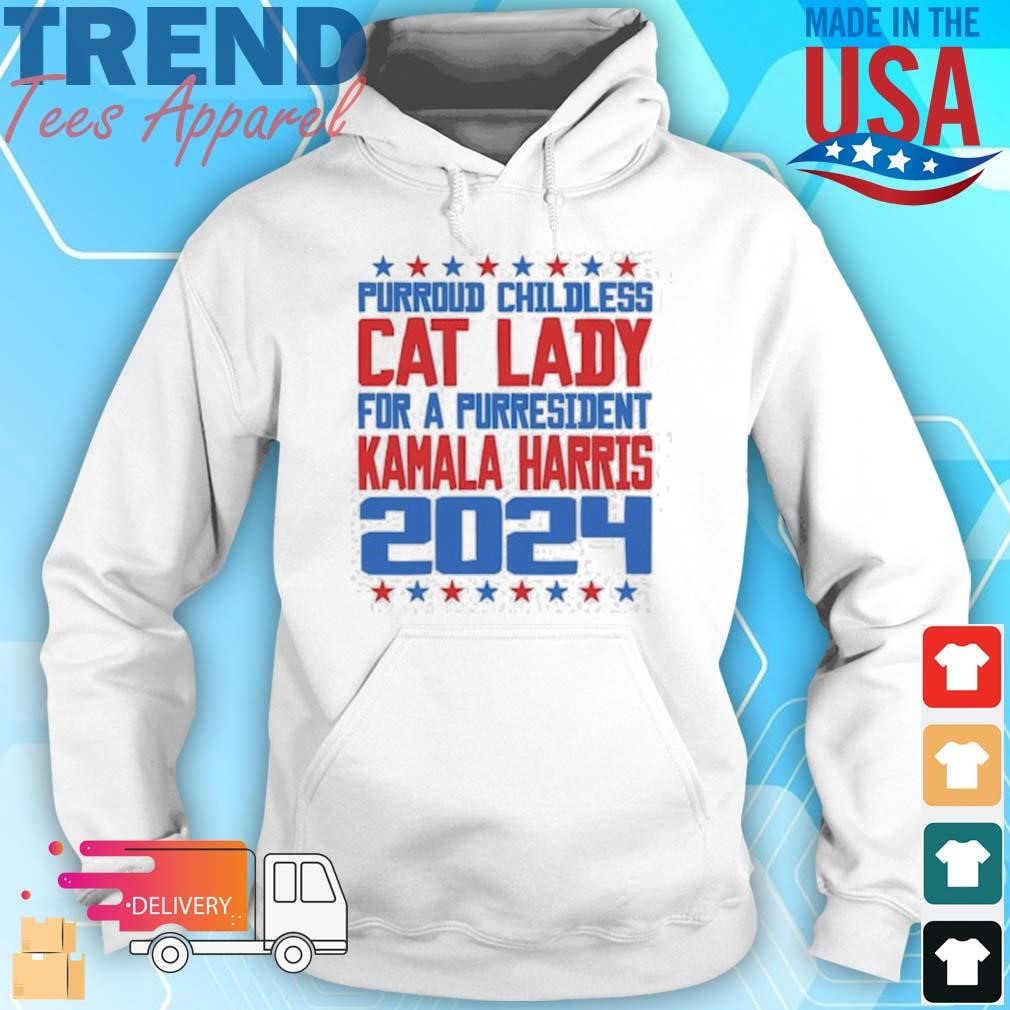 Proud Childless Cat Lady For President Harris '24 Hoodie