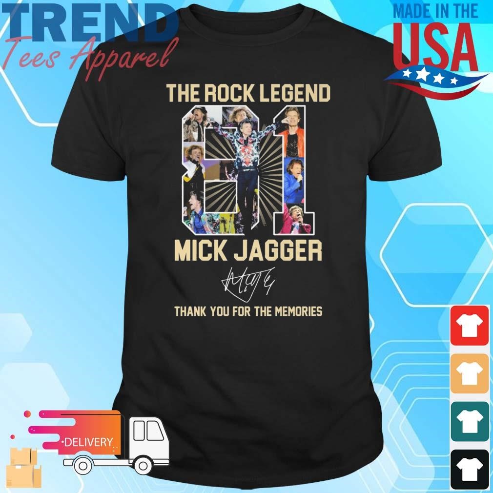 The Rock Legend 81 Mick Jagger Thank You For The Memories Signature Shirt